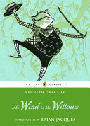 "The Wind in the Willows" by Kenneth Grahame