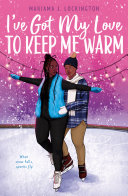 Image for "I've Got My Love to Keep Me Warm"