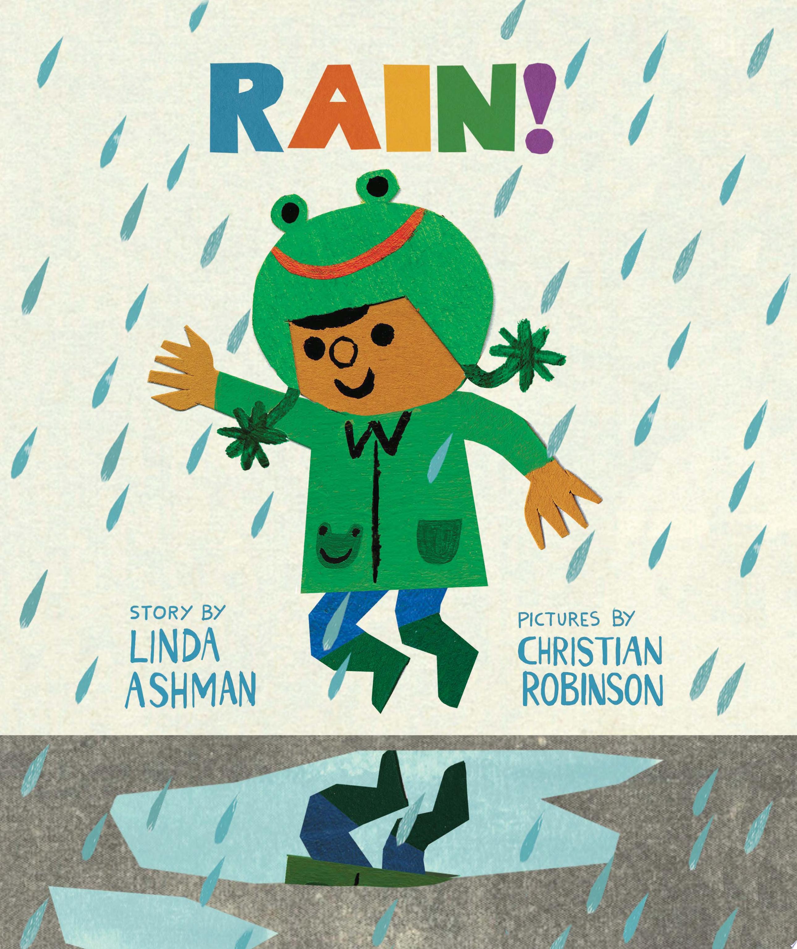 "Rain!" by Linda Ashman